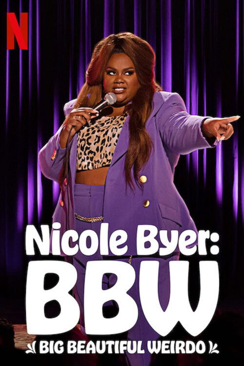 Nicole Byer BBW (Big Beautiful Weirdo) (2021) [44777] (A1767053390) [[Stand Up]] --Plex--